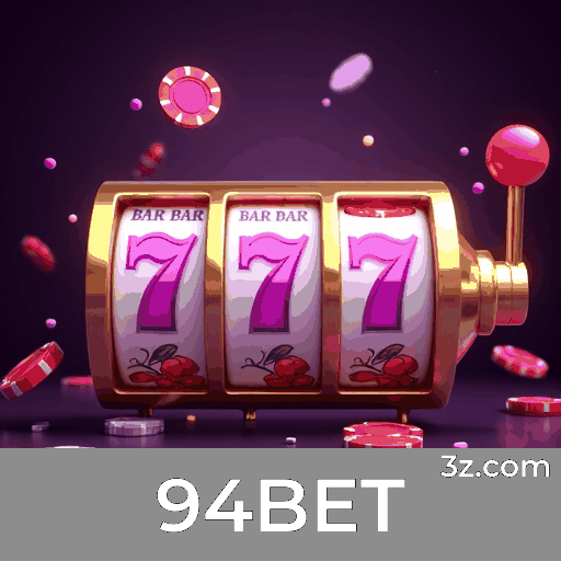 94BET: Plataforma de Jogo Online com Serviço Profissional